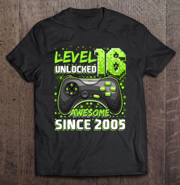 level-16-unlocked-awesome-2005-video-game-16th-birthday-gift-ver2-t-shirt