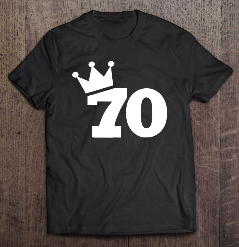 70th-birthday-crown-t-shirt