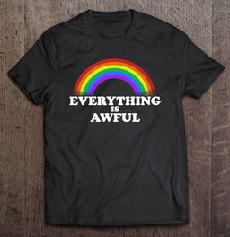 everything-is-awful-sarcastic-rainbow-t-shirt