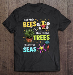 climate-change-global-warming-earth-day-bees-trees-seas-t-shirt