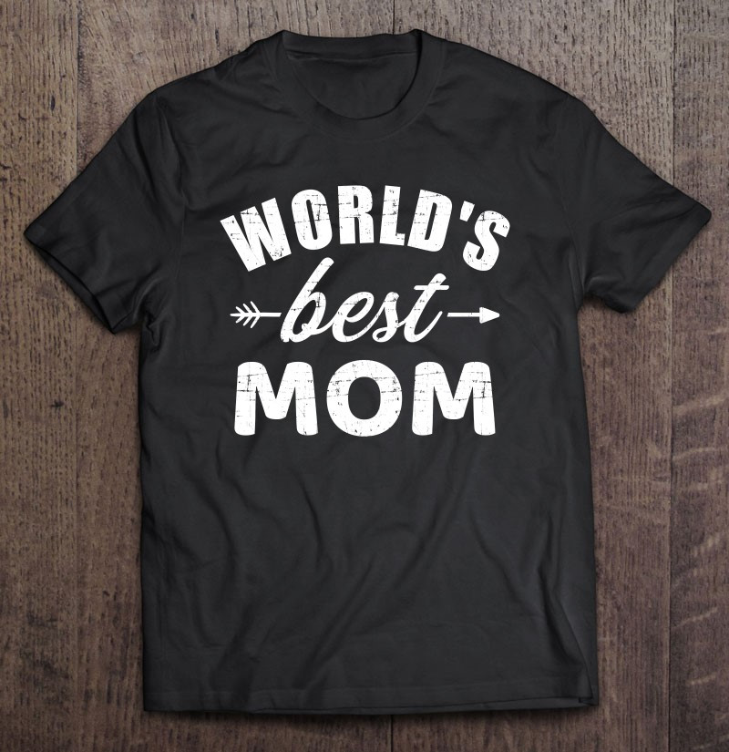 worlds-best-mom-mothers-day-t-shirt