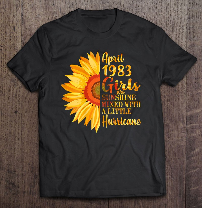 april-girls-1983-shirt-38th-birthday-gifts-38-years-old-t-shirt