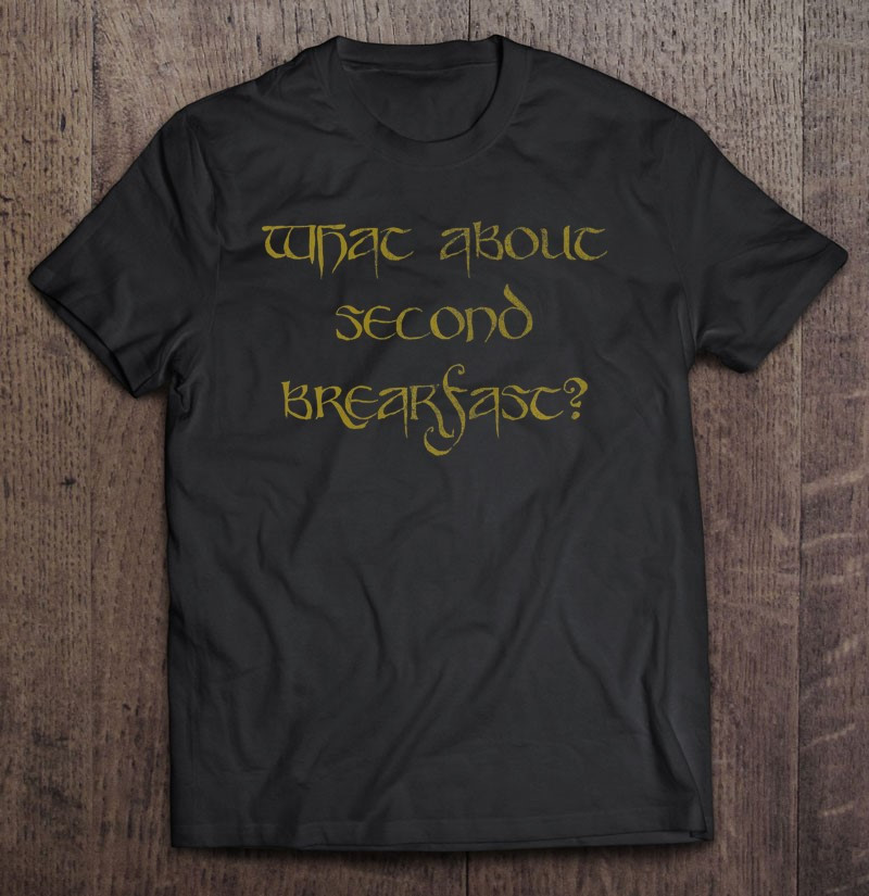 what-about-second-breakfast-gold-t-shirt