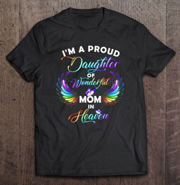 im-a-proud-daughter-of-a-wonderful-mom-in-heaven-t-shirt-hoodie-sweatshirt-2/