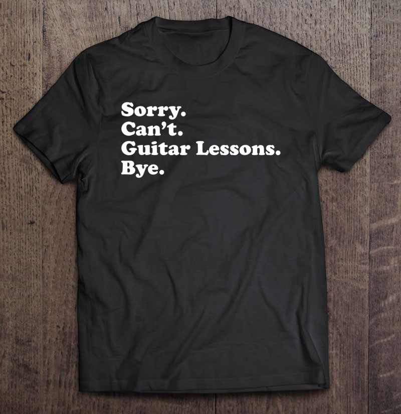 funny-guitar-lesson-gift-for-men-women-boys-or-girls-t-shirt