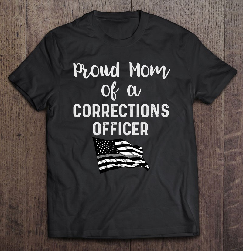 correctional-officer-mom-shirt-corrections-gifts-t-shirt