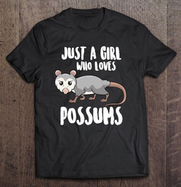 just-a-girl-who-loves-possums-cute-possums-girl-t-shirt