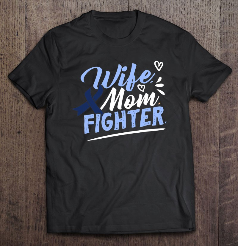 wife-mom-fighter-colon-cancer-awareness-ribbon-survivor-t-shirt