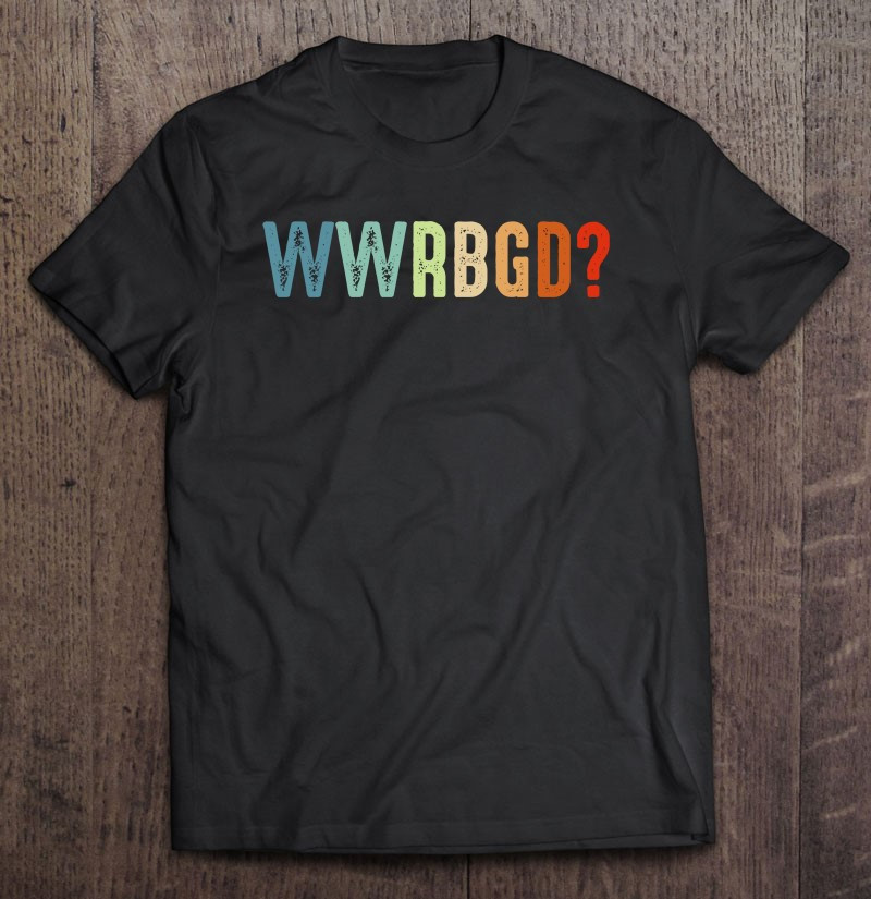 ruth-bader-ginsburg-rbg-feminist-wwrbgd-t-shirt