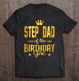 step-dad-of-the-birthday-girl-gifts-t-shirt