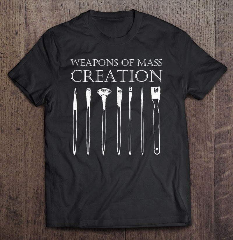 weapons-of-mass-creation-funny-art-brush-painter-artist-t-shirt