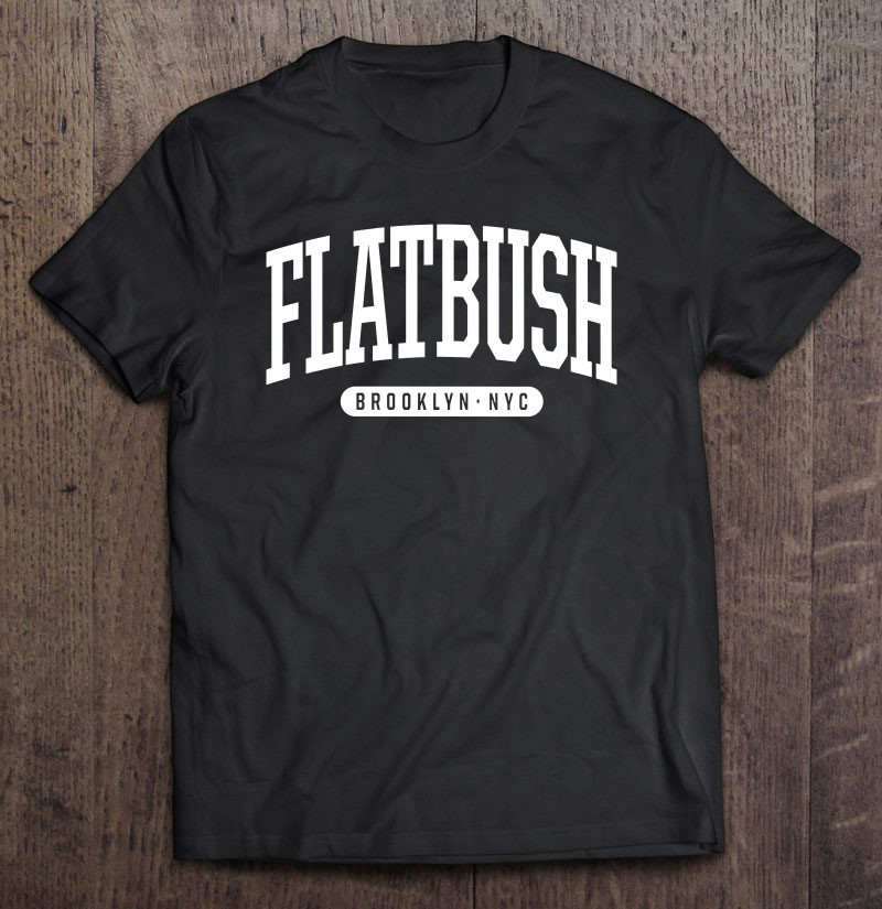 nyc-borough-flatbush-brooklyn-new-york-t-shirt