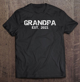 new-grandpa-gift-for-men-fathers-day-idea-grandpa-est-2021-ver2-t-shirt