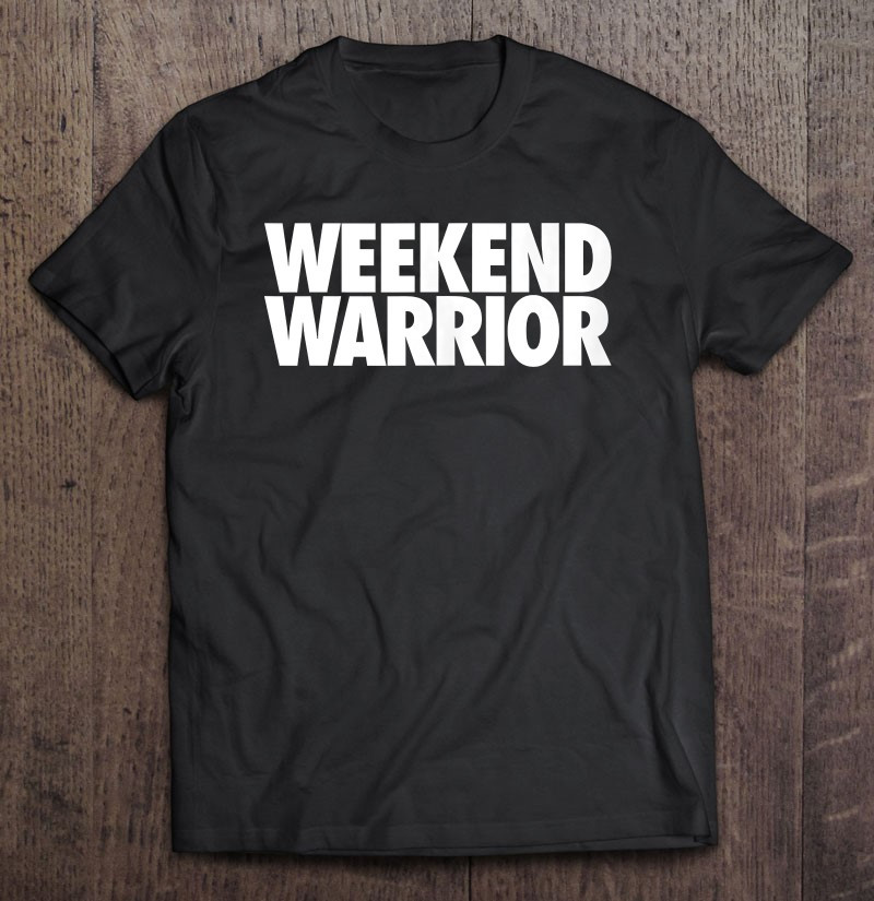 weekend-warrior-funny-exercise-t-shirt