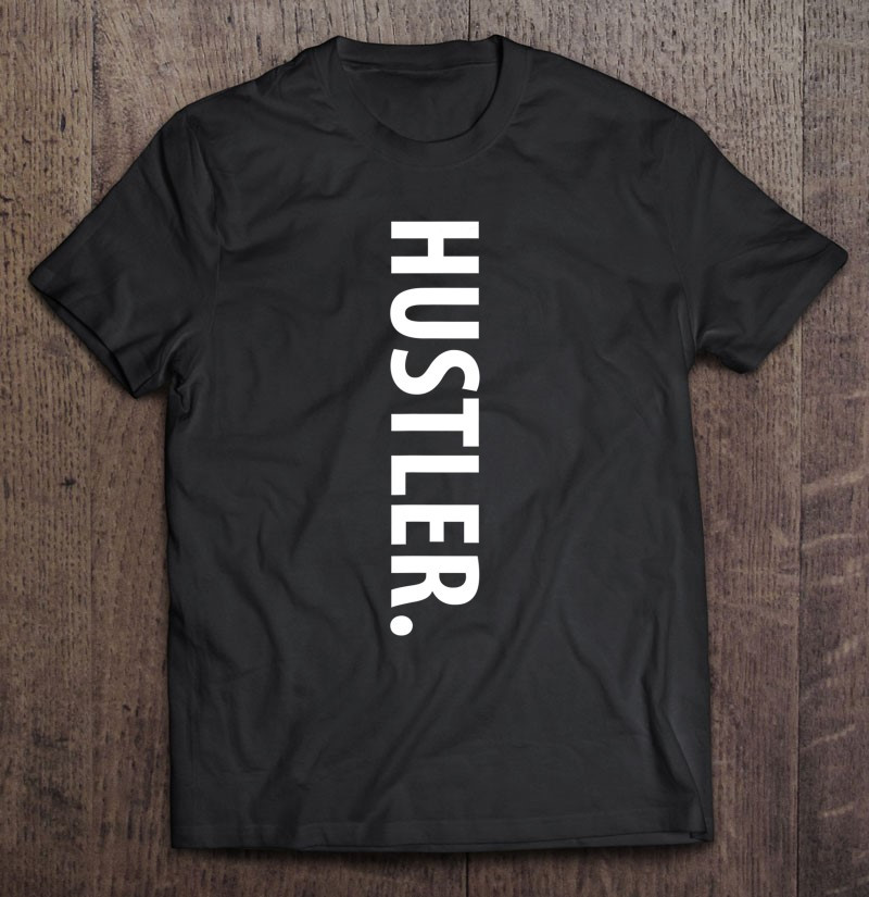 hustle-gang-hustle-hard-hustler-urban-wear-t-shirt