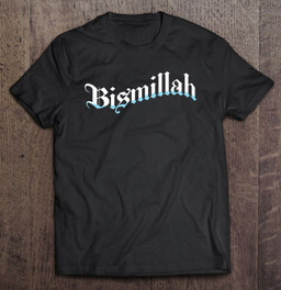 akbar-bism-allah-bismallah-islam-islamic-quran-god-t-shirt