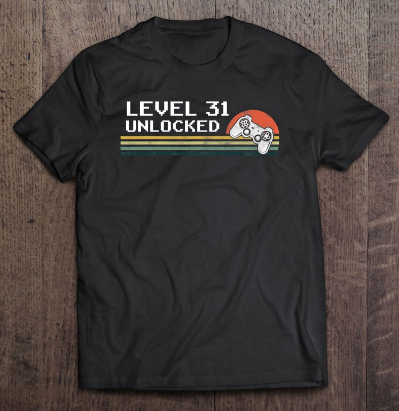 level-31-unlocked-31th-birthday-gift-t-shirt