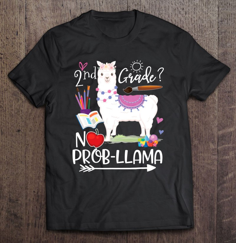 2nd-grade-no-prob-llama-first-day-of-school-teacher-student-t-shirt