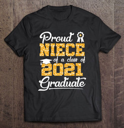 proud-niece-of-a-class-of-2021-graduate-gift-t-shirt