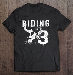 riding-into-3-years-old-3rd-birthday-boy-dirt-bike-party-t-shirt