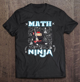 real-math-ninja-cool-maths-t-shirt