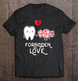 forbidden-love-teeth-and-candy-dentist-funny-cute-t-shirt