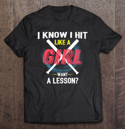 softball-shirts-for-girls-i-know-i-hit-like-a-girl-t-shirt