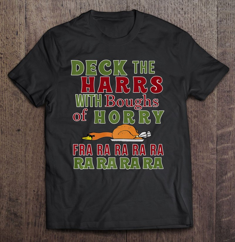 christmas-shirt-deck-the-harrs-fra-ra-ra-funny-t-shirt