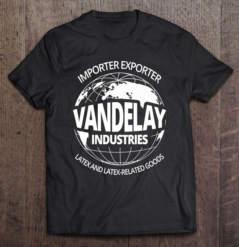 vandelay-industries-latex-related-goods-novelty-t-shirt