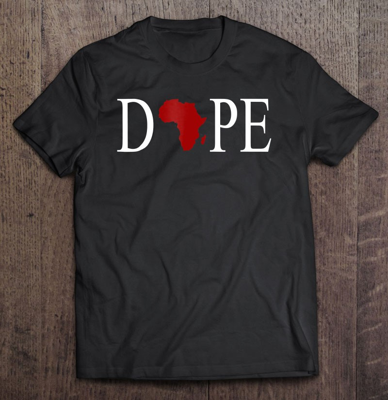 dope-african-african-pride-t-shirt