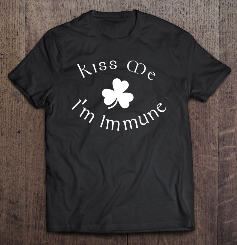 kiss-me-im-immune-irish-st-patricks-day-t-shirt