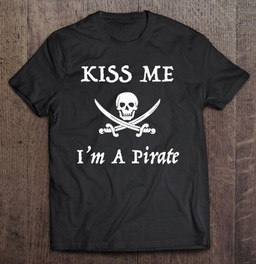 kiss-me-im-a-pirate-funny-talk-like-a-pirate-day-t-shirt