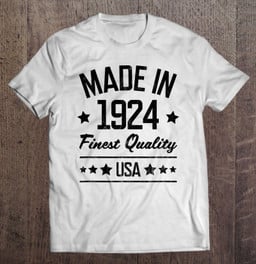 gift-for-97-years-old-man-woman-made-in-1924-usa-black-print-t-shirt