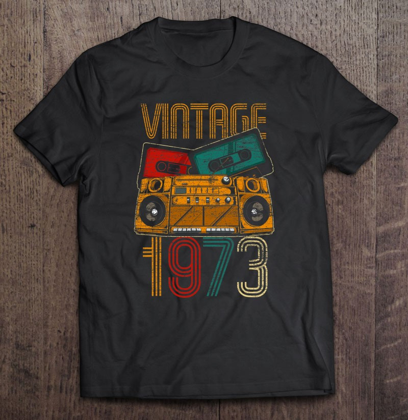 48th-birthday-gifts-years-old-vintage-1973-ver2-t-shirt