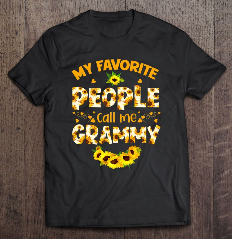 cute-my-favorite-people-call-me-grammy-sunflower-mothers-day-t-shirt