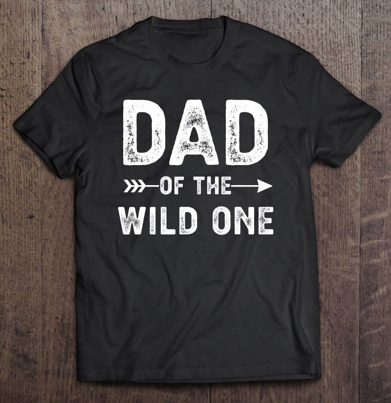 dad-of-the-wild-one-birthday-family-party-t-shirt