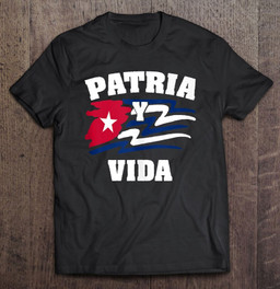 patria-y-vida-flag-cuba-cuban-freedom-cuba-libre-se-acabo-t-shirt