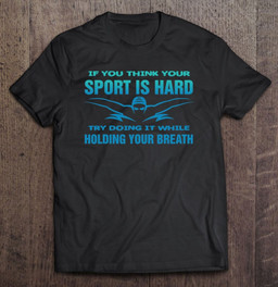 swimming-hard-sport-gift-for-passionate-swimmer-t-shirt