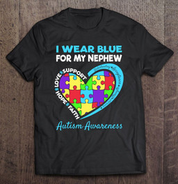 i-wear-blue-for-my-nephew-autism-awareness-day-t-shirt