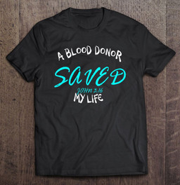 a-blood-donor-saved-my-life-john-316-bible-depix-t-shirt