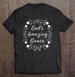 gods-amazing-grace-grace-upon-grace-christian-t-shirt