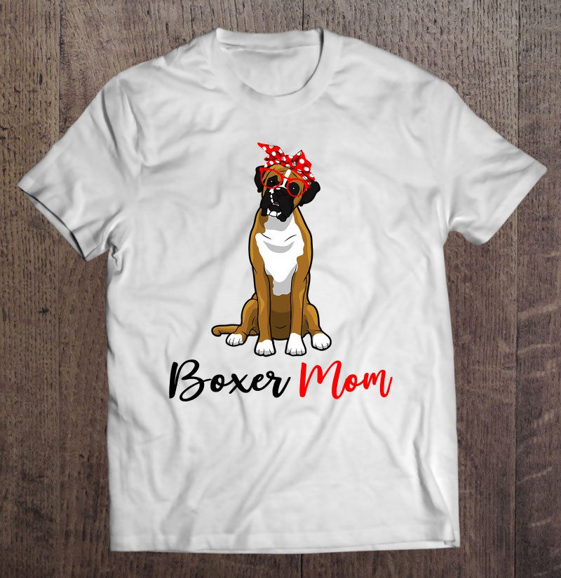 funny-boxer-mom-dog-lover-mothers-day-t-shirt