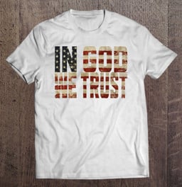 in-god-we-trust-weathered-american-flag-patriotic-t-shirt