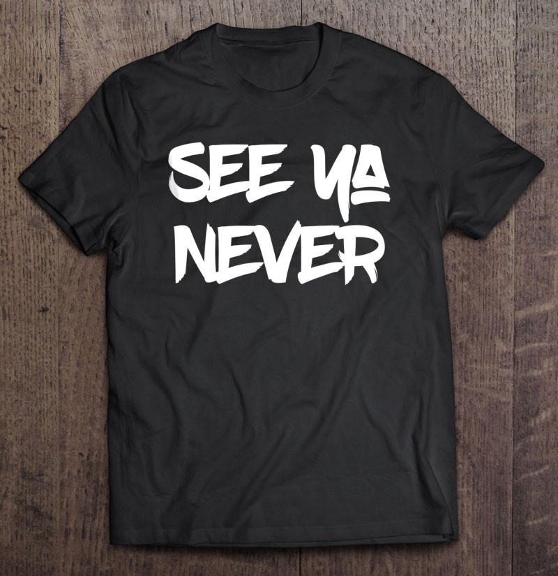 digital-nomad-see-ya-never-t-shirt