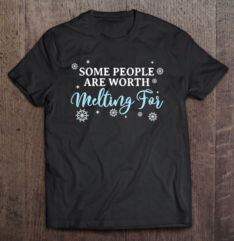 some-people-are-worth-melting-for-couples-christmas-t-shirt