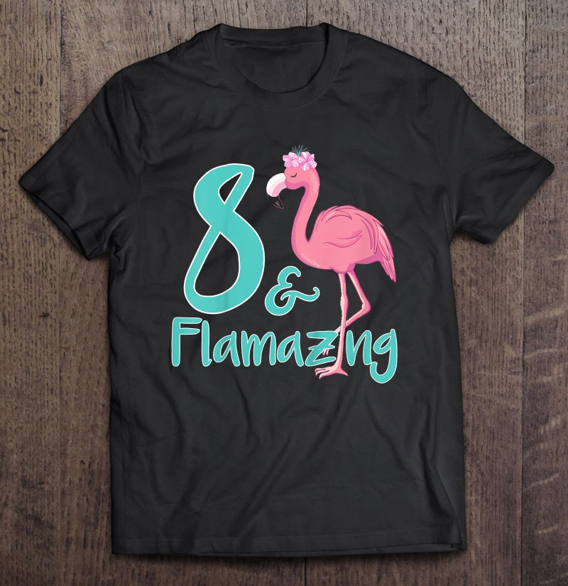 8-years-old-flamingo-birthday-party-theme-flamazing-8th-t-shirt
