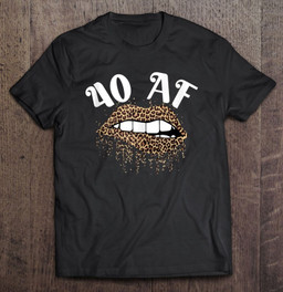 40-af-sexy-leopard-print-lips-40-years-40th-birthday-party-t-shirt
