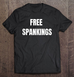 funny-free-spankings-bdsm-kinkster-spank-me-kink-t-shirt
