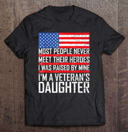 veterans-daughter-family-gift-hero-raised-by-mine-t-shirt