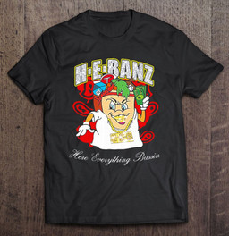hebanz-here-everything-bussin-t-shirt